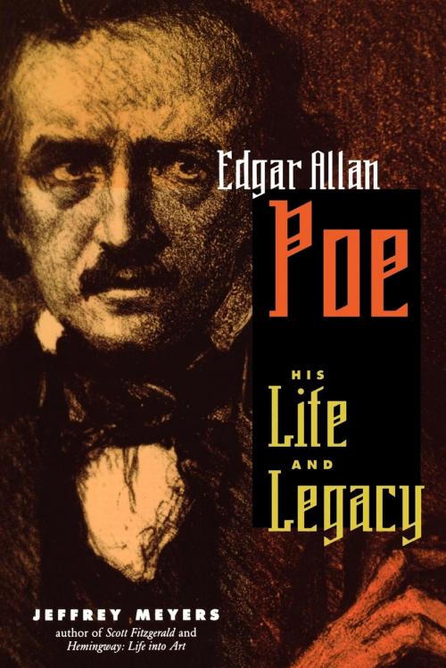 Cover of the book Edgar Allan Poe by Jeffrey Meyers, Cooper Square Press