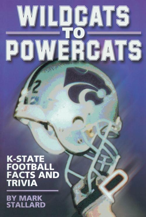 Cover of the book Wildcats to Powercats by Mark Stallard, Taylor Trade Publishing