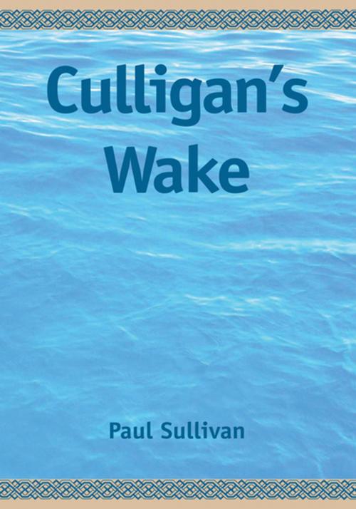 Cover of the book Culligan's Wake by Paul Sullivan, Xlibris US