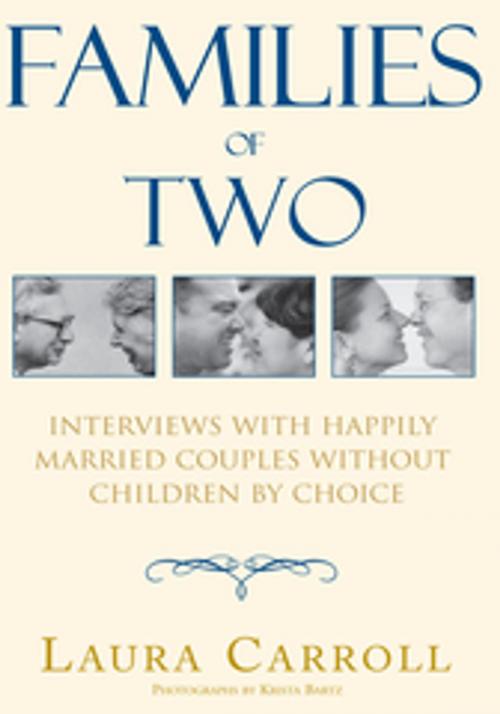 Cover of the book Families of Two by Laura Carroll, Xlibris US