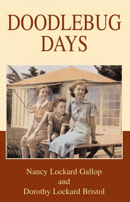 Cover of the book Doodlebug Days by Dorothy Lockard Bristol, Nancy Lockard Gallop, Xlibris US
