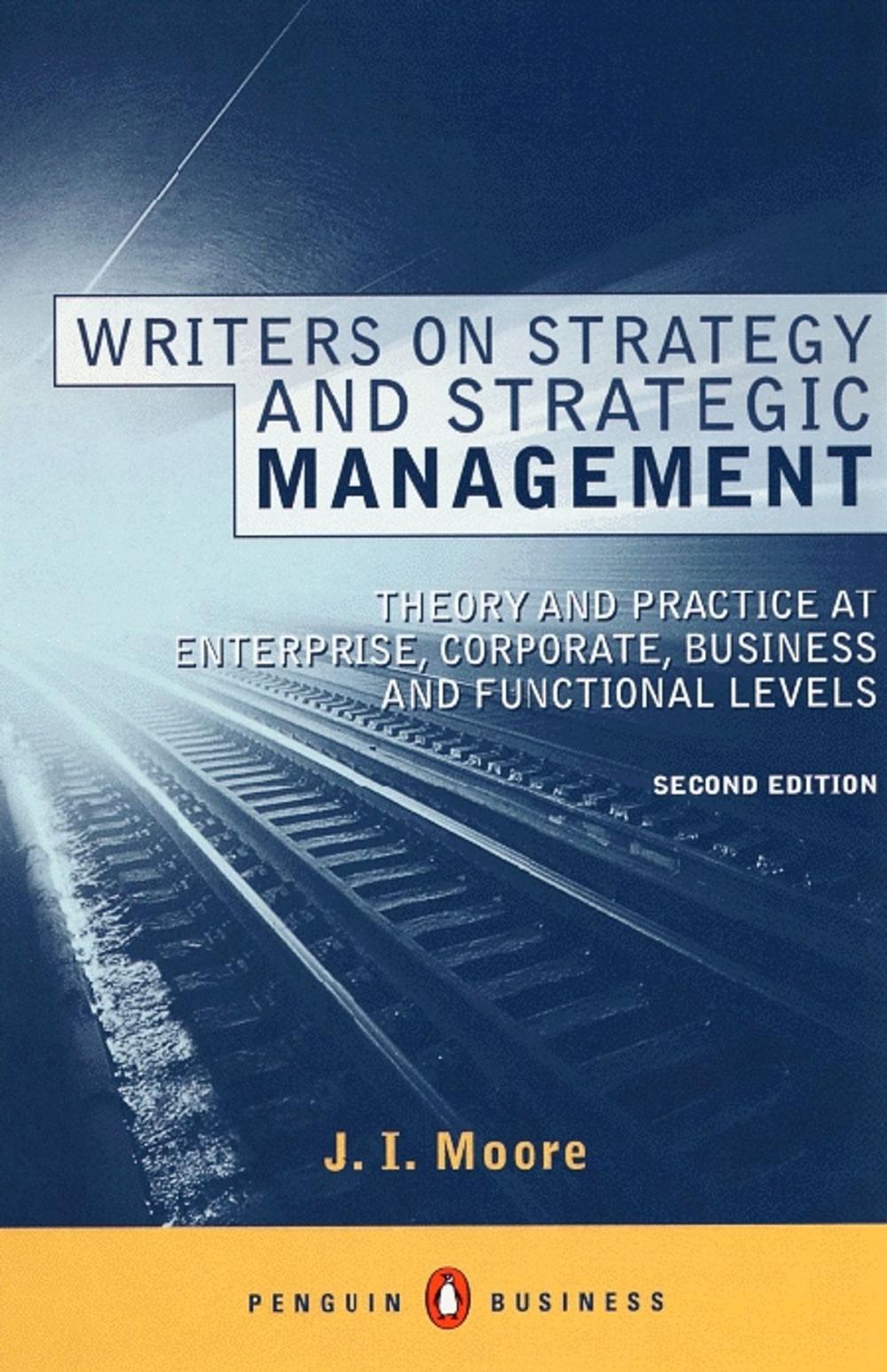 Big bigCover of Writers on Strategy and Strategic Management