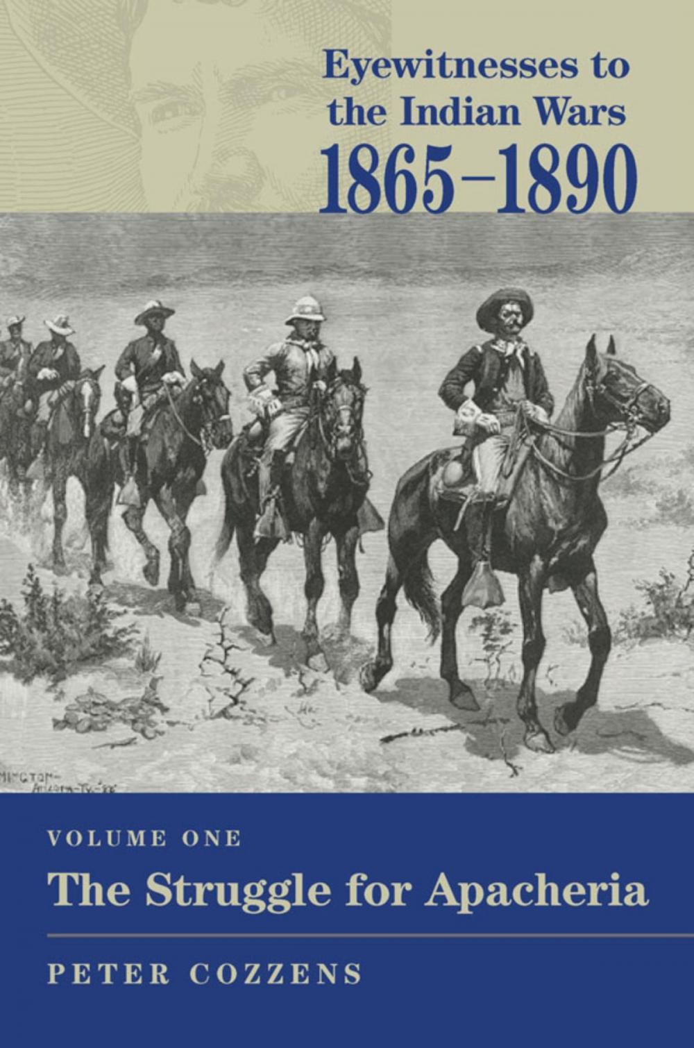Big bigCover of Eyewitnesses to the Indian Wars, 1865-1890