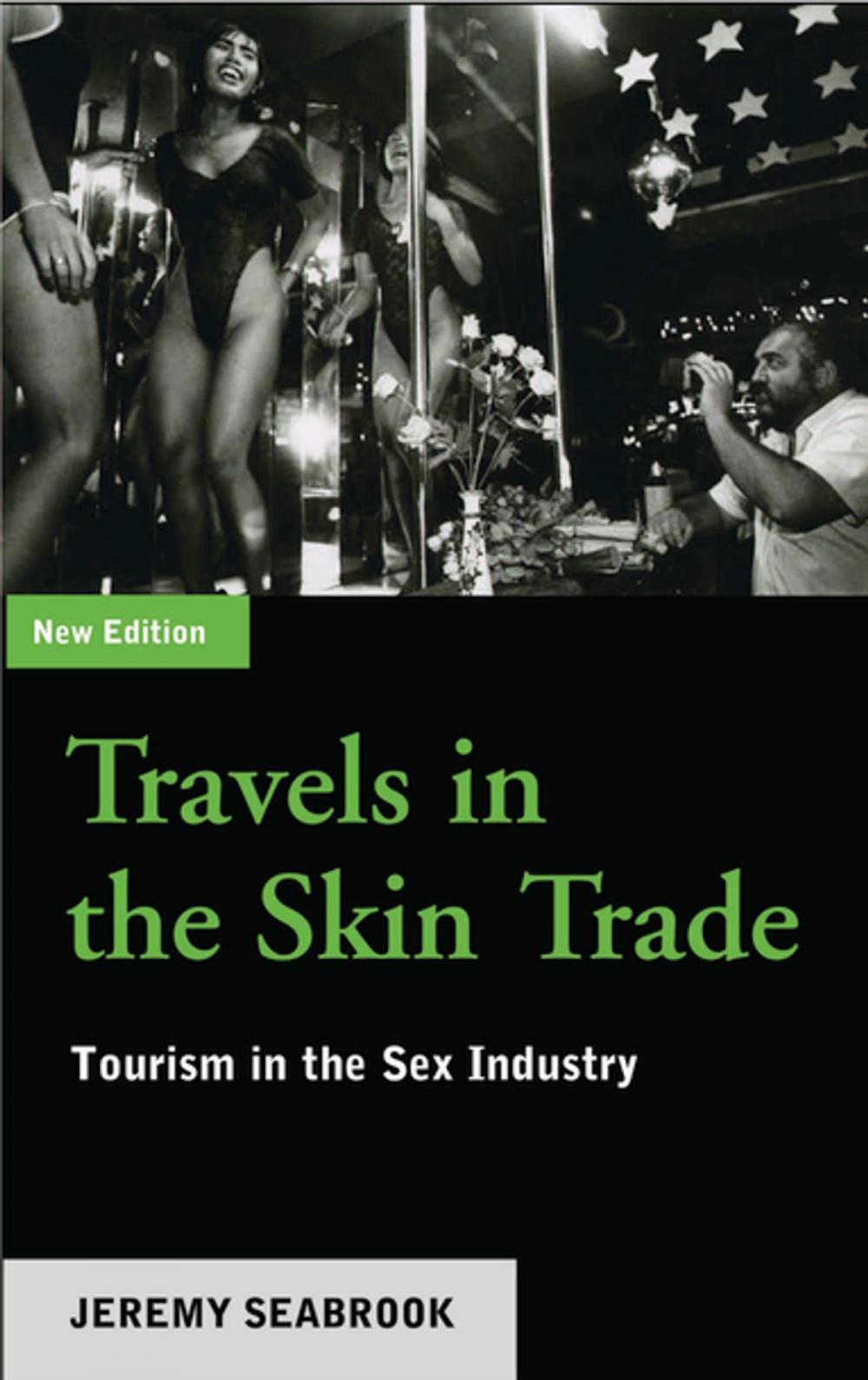 Big bigCover of Travels in the Skin Trade