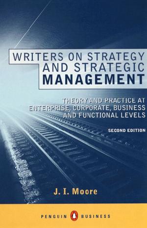 Book cover of Writers on Strategy and Strategic Management