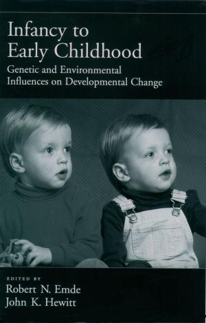 Cover of the book Infancy to Early Childhood by Derek B. Scott