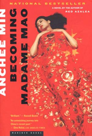 Cover of the book Becoming Madame Mao by Kathy Hepinstall, Becky Hepinstall