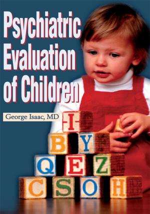 Cover of the book Psychiatric Evaluation of Children by Ted Folkert