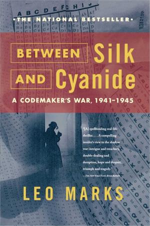 Cover of the book Between Silk and Cyanide by Tracy Ross