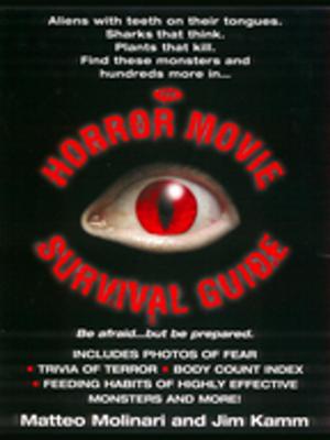 Cover of the book The Horror Movie Survival Guide by Tabor Evans