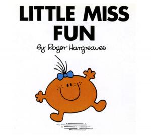 Cover of the book Little Miss Fun by Lucy Coats