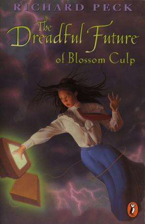 Cover of the book The Dreadful Future of Blossom Culp by Suzy Kline