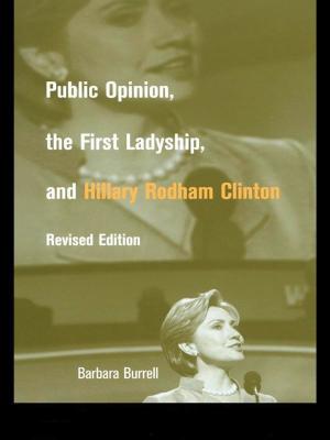 Book cover of Public Opinion, the First Ladyship, and Hillary Rodham Clinton