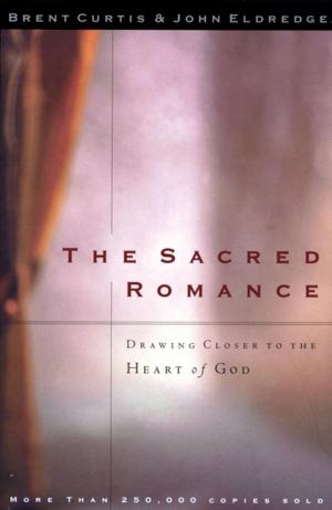 Cover of the book The Sacred Romance by Katherine Reay