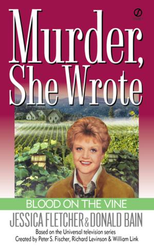 Book cover of Murder, She Wrote: Blood on the Vine