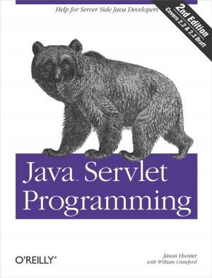 Cover of the book Java Servlet Programming by Kate Eyler-Werve, Virginia Carlson