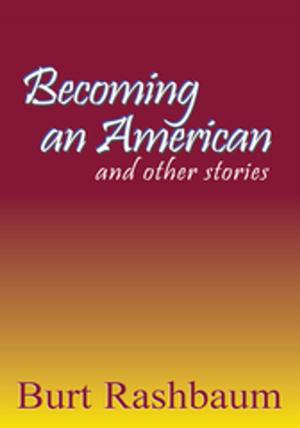 Book cover of Becoming an American