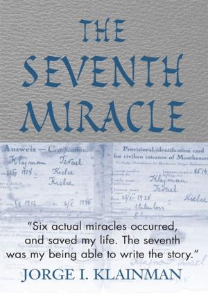 Cover of the book The Seventh Miracle by Sheila Tipay