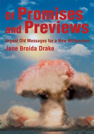 Cover of the book Of Promises and Previews by Nicholas Adam
