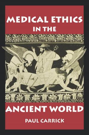 Cover of Medical Ethics in the Ancient World