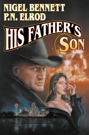 Cover of the book His Father's Son by Larry Correia