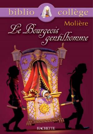 Book cover of Bibliocollège - Le Bourgeois gentilhomme, Molière