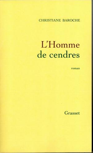 Cover of the book L'homme de cendres by Bernard-Henri Lévy