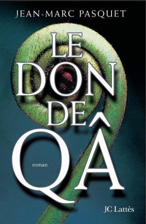 Cover of the book Le don de Qa by Sara B. Elfgren, Mats Strandberg