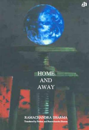 Cover of the book Home and Away by Geeta Dharmaranjan
