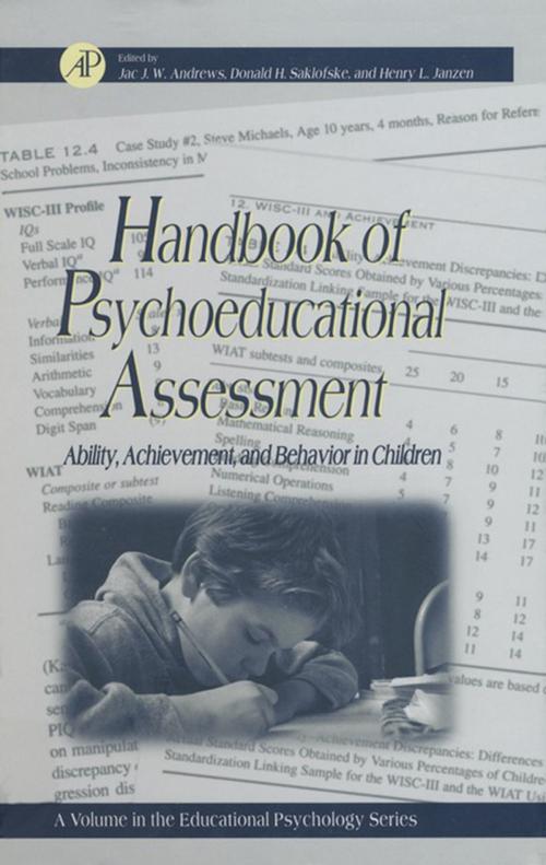 Cover of the book Handbook of Psychoeducational Assessment by Gary D. Phye, Donald H. Saklofske, Jac J.W. Andrews, Henry L. Janzen, Elsevier Science