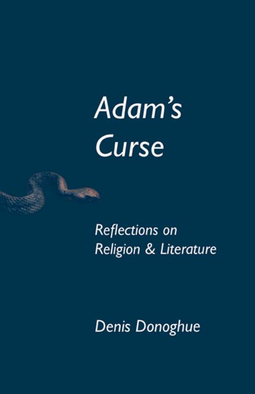 Cover of the book Adam's Curse by Denis Donoghue, University of Notre Dame Press