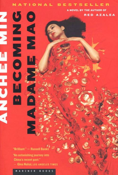 Cover of the book Becoming Madame Mao by Anchee Min, Houghton Mifflin Harcourt