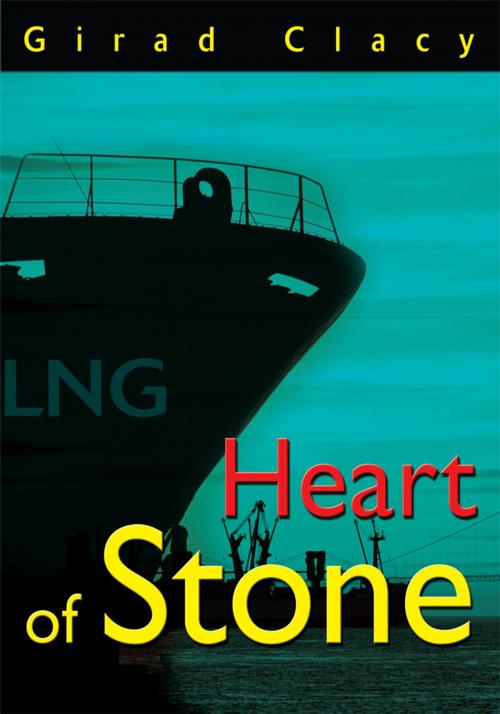 Cover of the book Heart of Stone by Girad Clacy, iUniverse