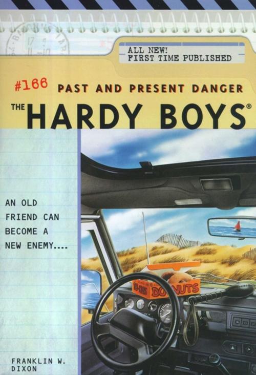 Cover of the book Past and Present Danger by Franklin W. Dixon, Aladdin
