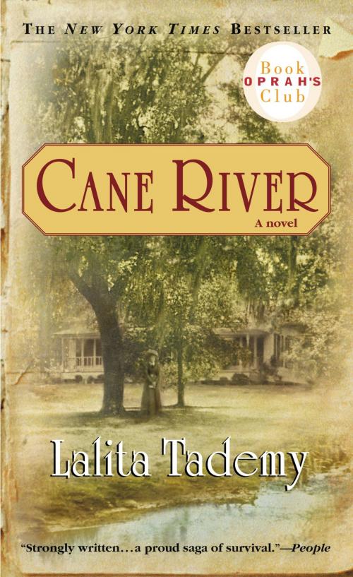 Cover of the book Cane River by Lalita Tademy, Grand Central Publishing