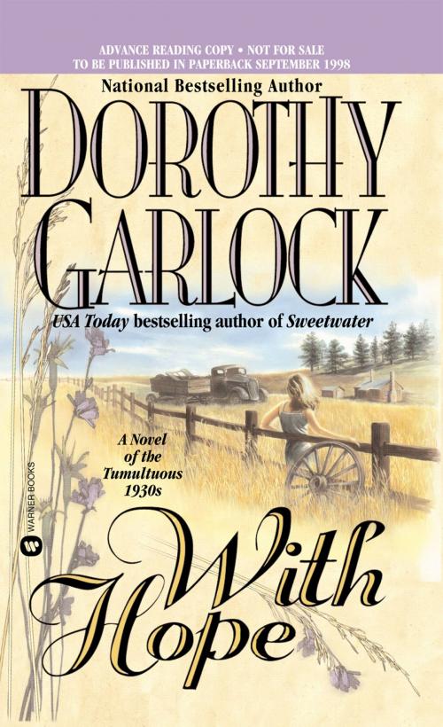 Cover of the book With Hope by Dorothy Garlock, Grand Central Publishing