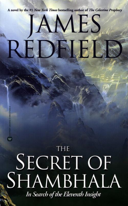 Cover of the book The Secret of Shambhala by James Redfield, Grand Central Publishing
