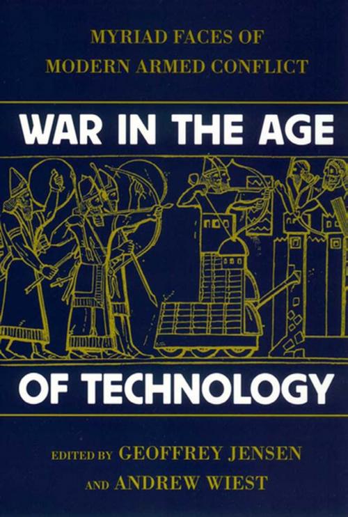 Cover of the book War in the Age of Technology by , NYU Press