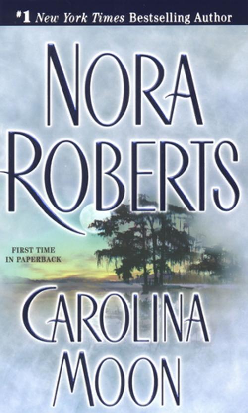 Cover of the book Carolina Moon by Nora Roberts, Penguin Publishing Group
