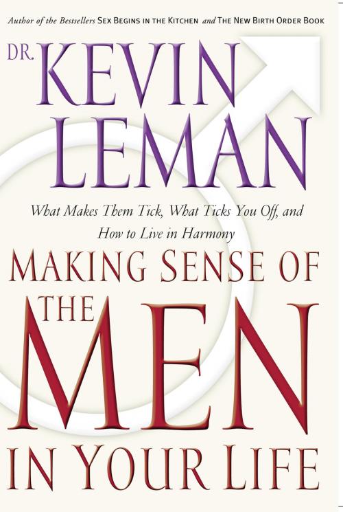 Cover of the book Making Sense of the Men in Your Life by Kevin Leman, Thomas Nelson