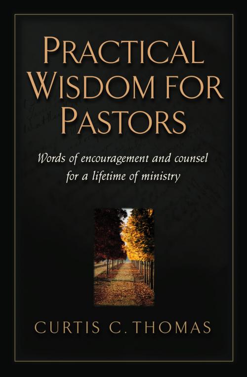 Cover of the book Practical Wisdom for Pastors by Curtis C. Thomas, Crossway
