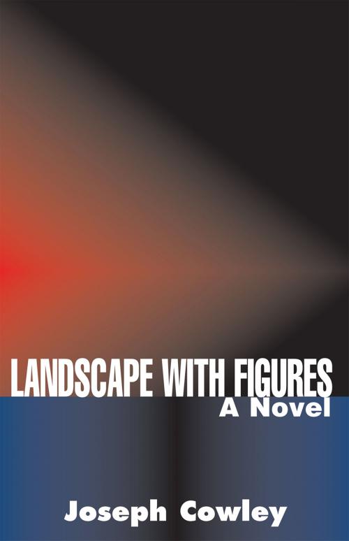 Cover of the book Landscape with Figures by Joseph Cowley, Xlibris US