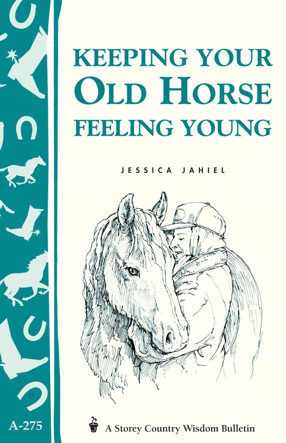 Big bigCover of Keeping Your Old Horse Feeling Young