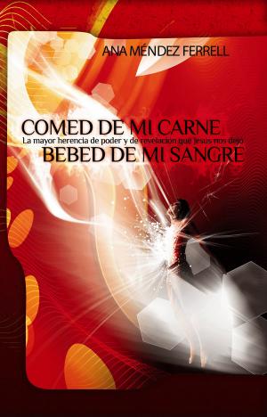 Cover of Comed de Mi Carne, Bebed de Mi Sangre 2016