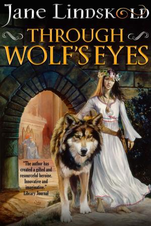Book cover of Through Wolf's Eyes