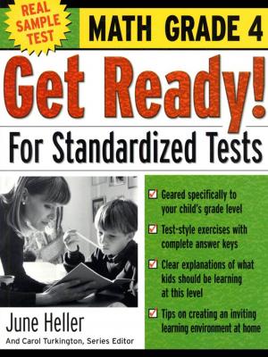 Cover of the book Get Ready! For Standardized Tests : Math Grade 4 by Dr. Gordon Cochrane