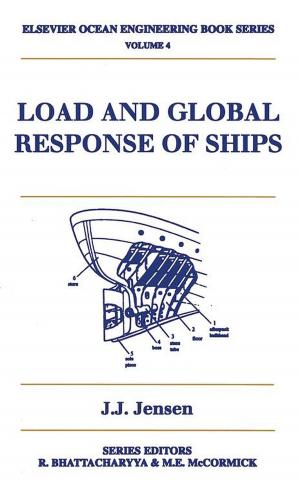Cover of the book Load and Global Response of Ships by Donald DePamphilis