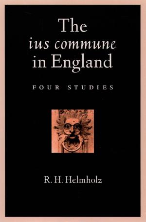 Cover of the book The ius commune in England by James Masten, Ph.D., LCSW