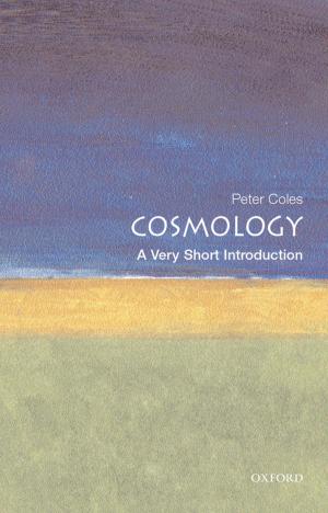 Cover of the book Cosmology: A Very Short Introduction by Geoffrey Jones