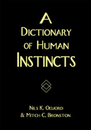 Cover of the book A Dictionary of Human Instincts by Pete Prestegaard